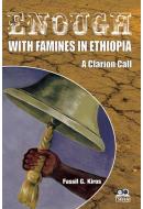 Enough with Famines in Ethiopia