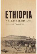 Ethiopia: A Cultural History [Vol II]