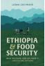 Ethiopia and Food Security [PREORDER]